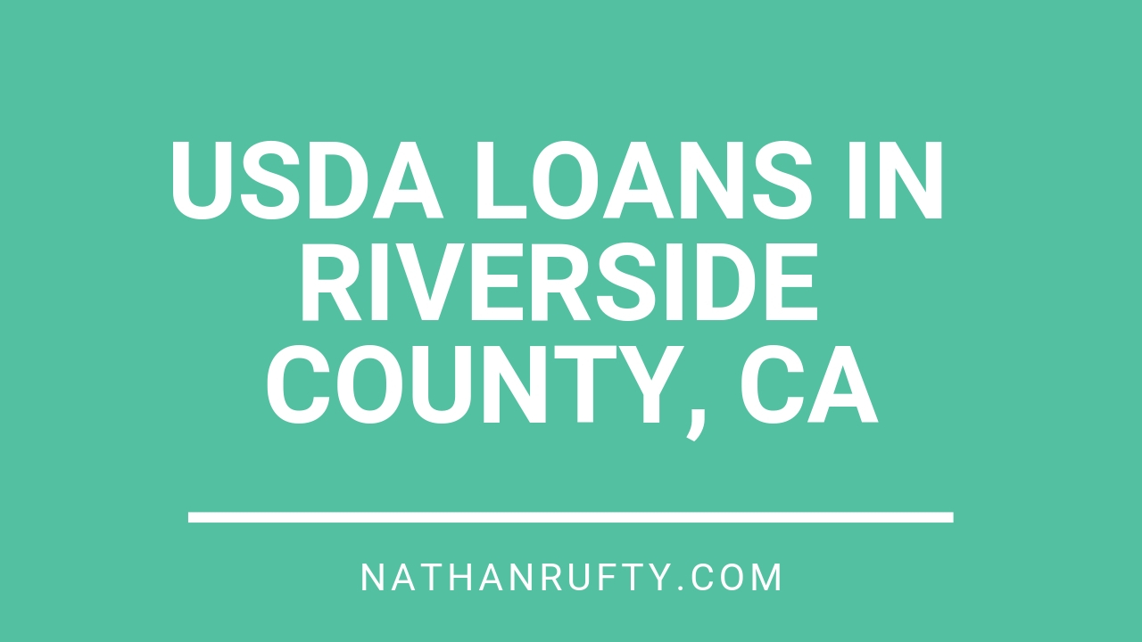 usda loans in riverside county